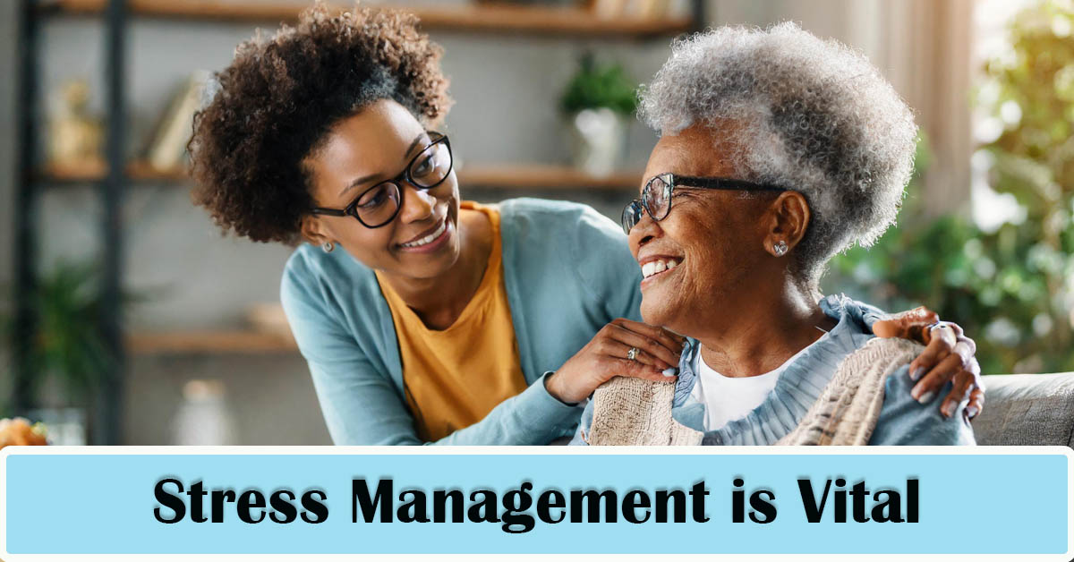 Stress Management Techniques for Caregivers: Self-Care Practices for the Long Run. Picture of a young black female assisting to care for an older black female.